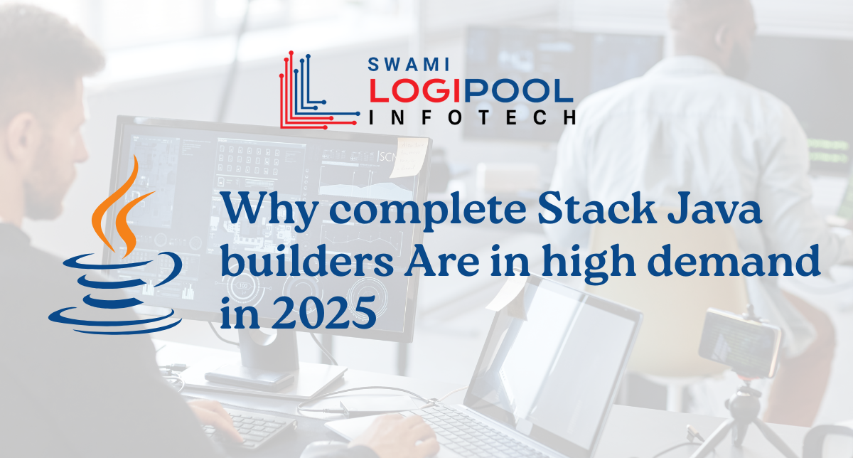 Why Full Stack Java Developers Are in HIGH DEMAND in 2025?